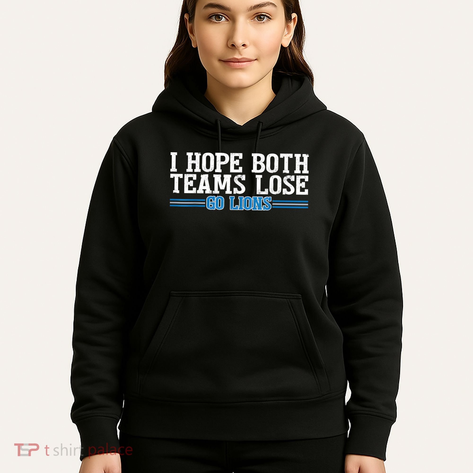 I Hope Both Teams Lose Go Lion Hoodie