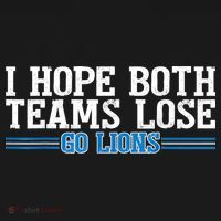 I Hope Both Teams Lose Go Lion Long Sleeve Shirt thumb 2