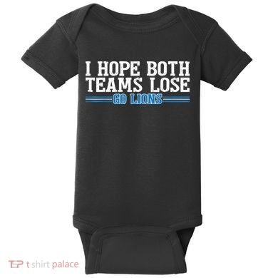 I Hope Both Teams Lose Go Lion Baby Bodysuit