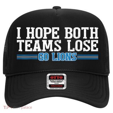 I Hope Both Teams Lose Go Lion Hat