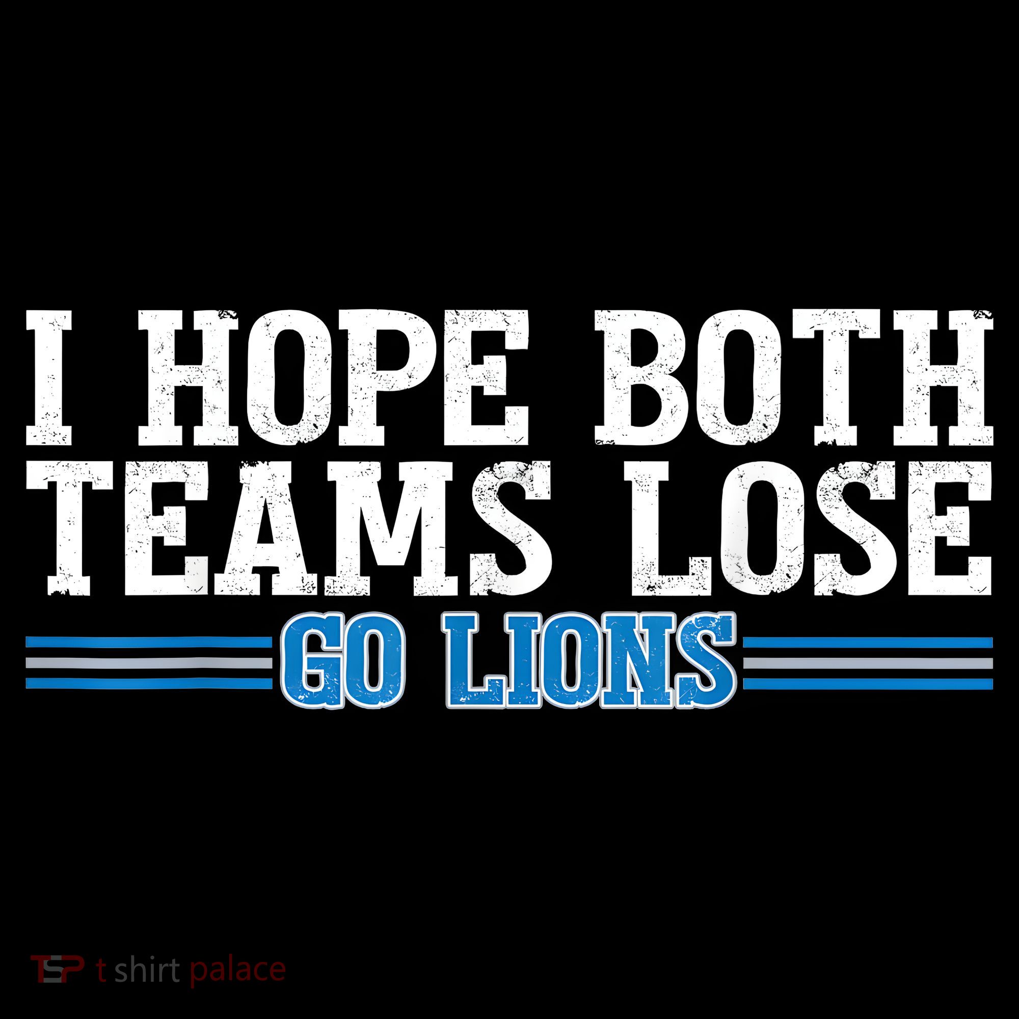I Hope Both Teams Lose Go Lion Tank Top