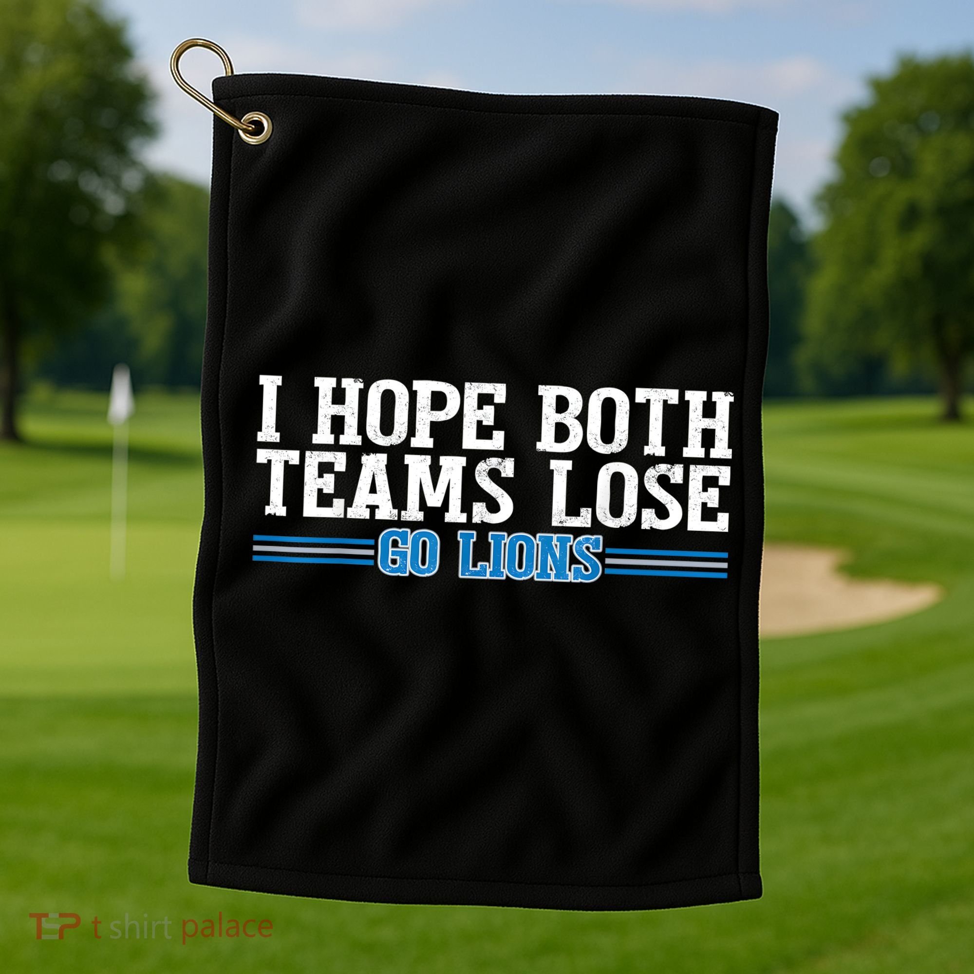 I Hope Both Teams Lose Go Lion Golf Towel