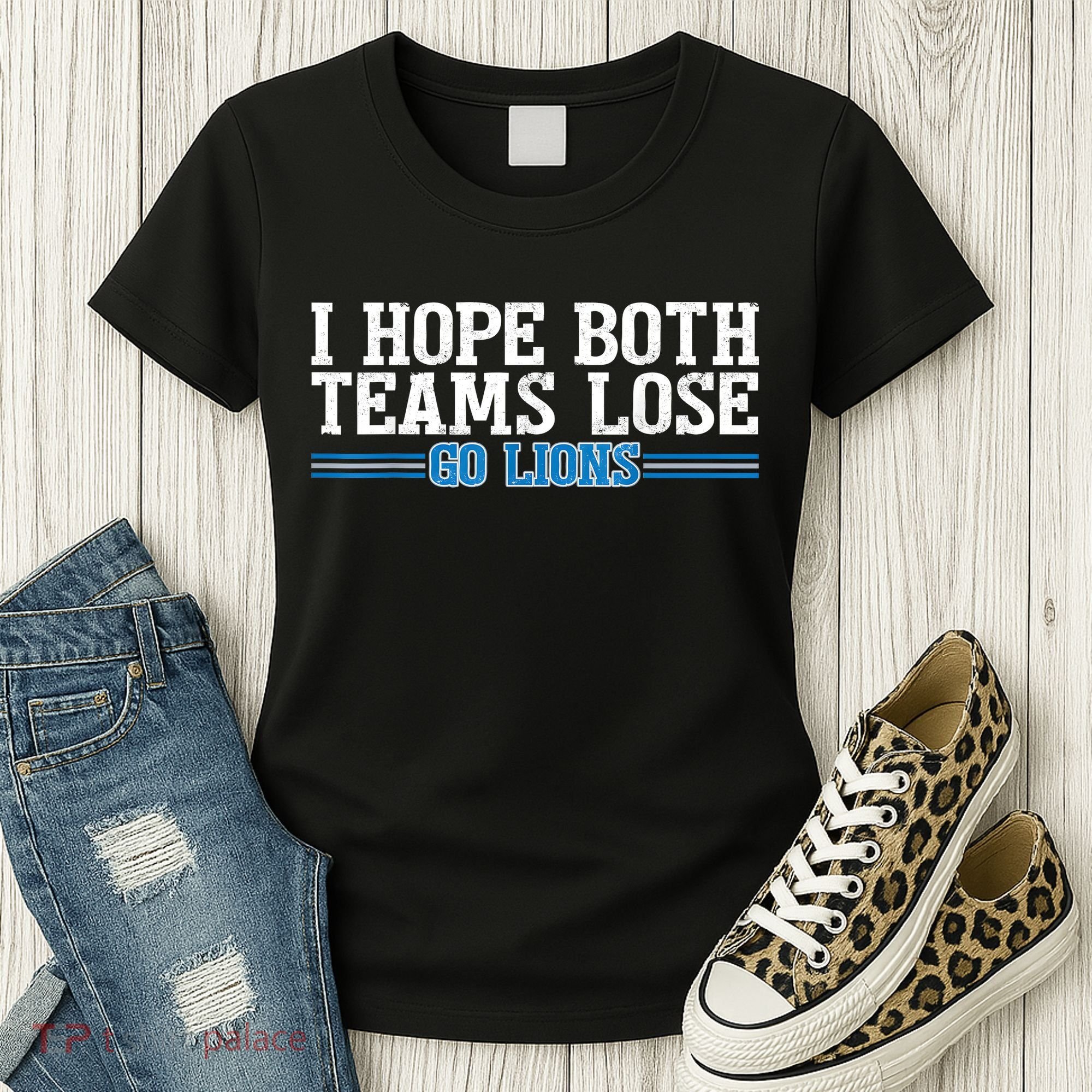 I Hope Both Teams Lose Go Lion Women's T-Shirt