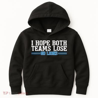 I Hope Both Teams Lose Go Lion Kids Hoodie