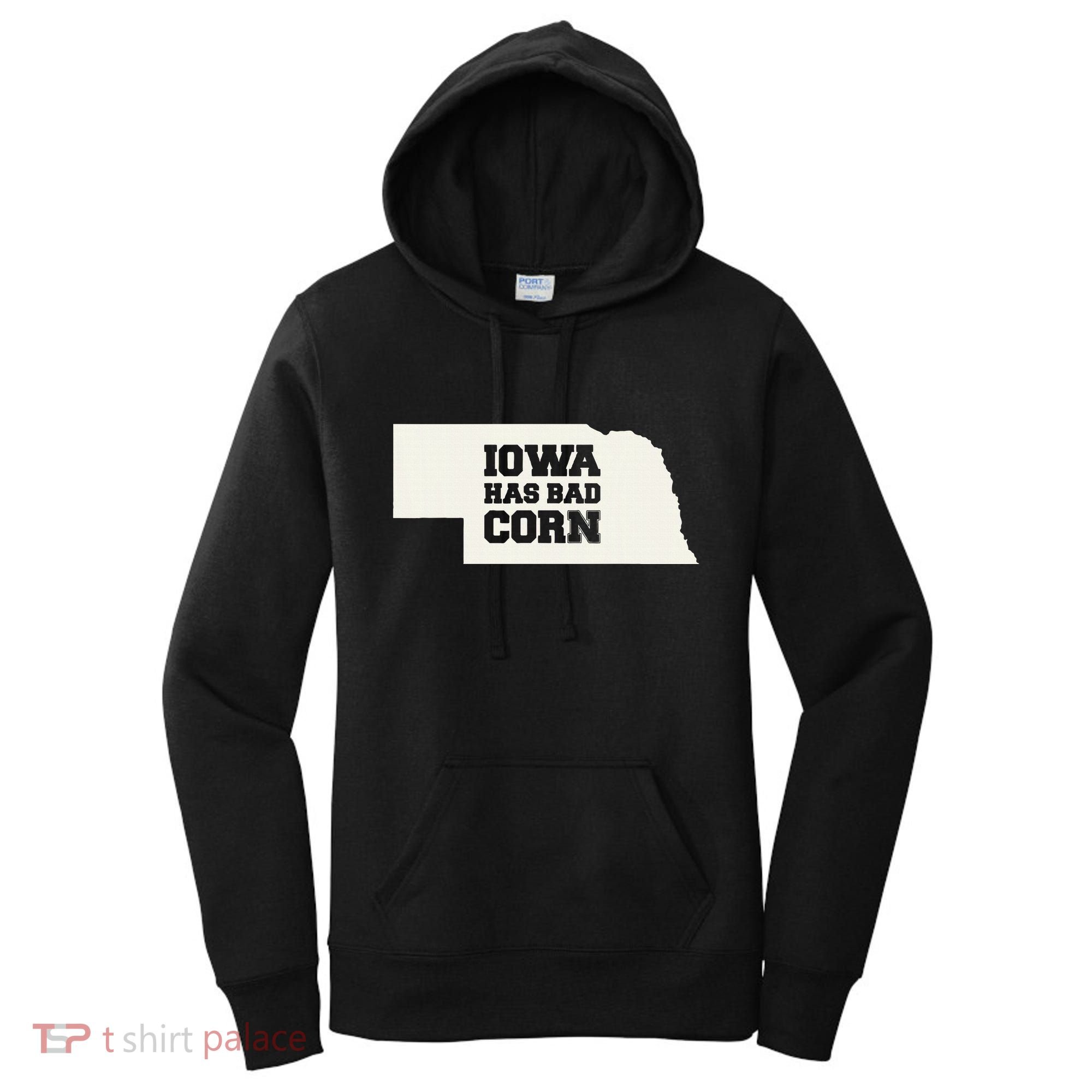 Iowa Has Bad Corn Women's Hoodie