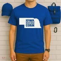Iowa Has Bad Corn T-Shirt thumb 6