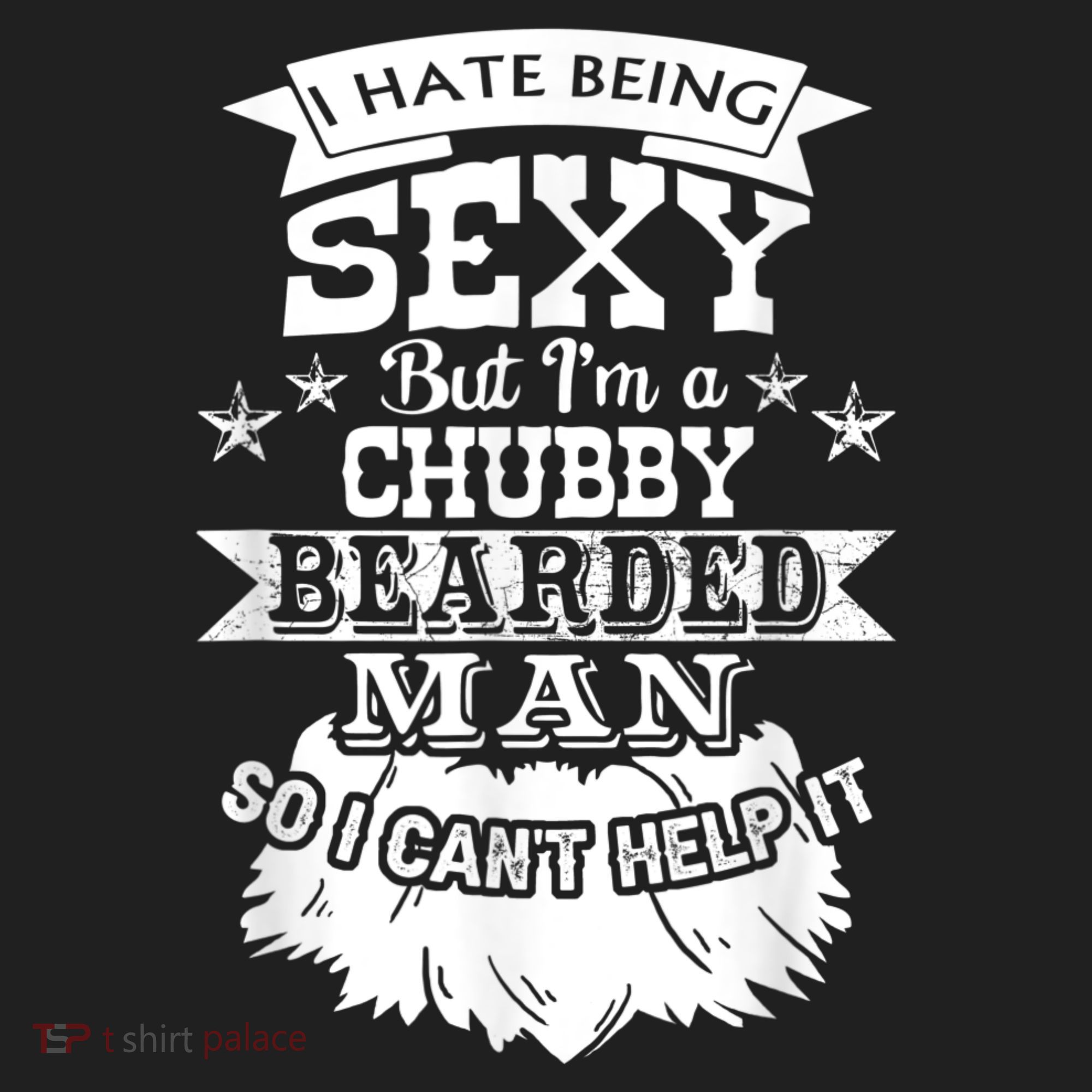 I Hate Being Sexy But I'm A Chubby Bearded Man Funny Beard Beanie