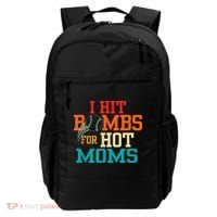 I Hit Bombs For Hot Moms Backpack thumb 0