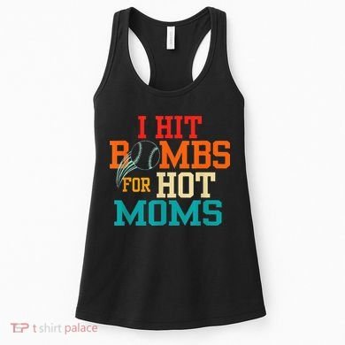 I Hit Bombs For Hot Moms Women's Tank Top