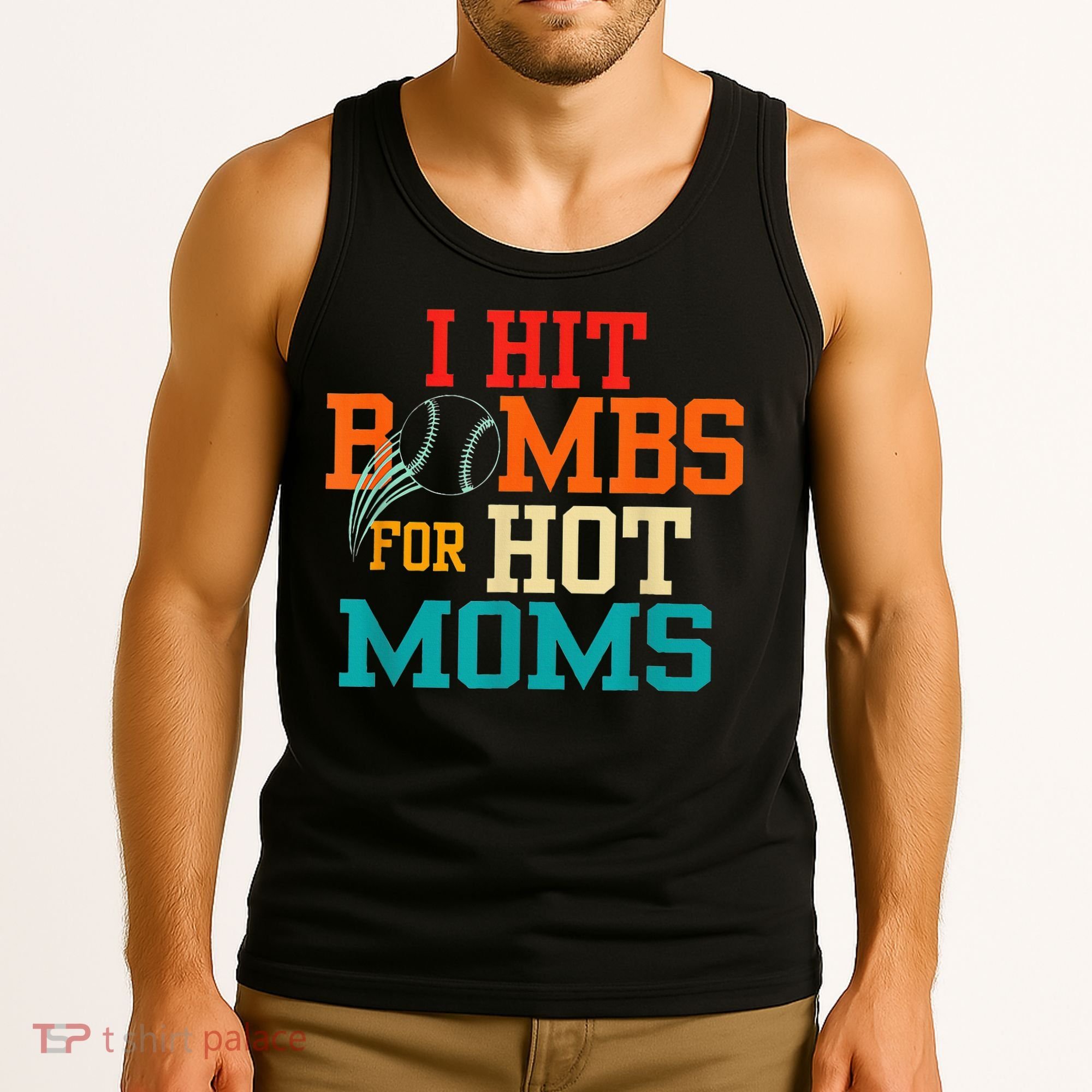 I Hit Bombs For Hot Moms Tank Top