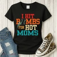 I Hit Bombs For Hot Moms Women's T-Shirt thumb 3