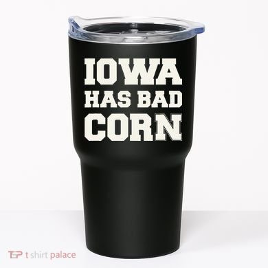 Iowa Has Bad Corn Tumbler
