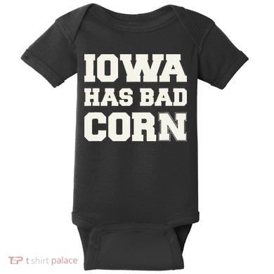Iowa Has Bad Corn Baby Bodysuit