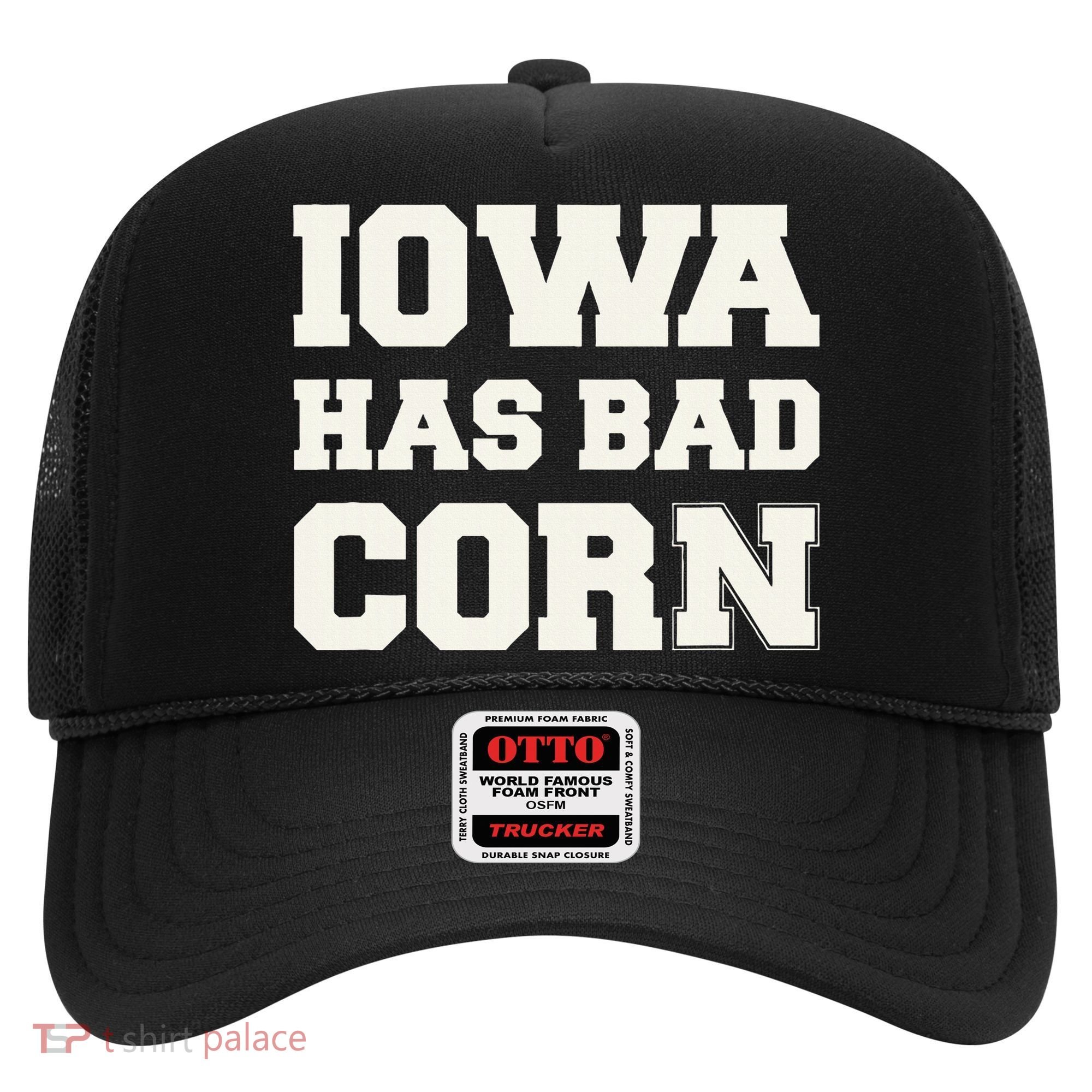 Iowa Has Bad Corn Hat