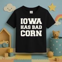 Iowa Has Bad Corn Toddler T-Shirt thumb 3
