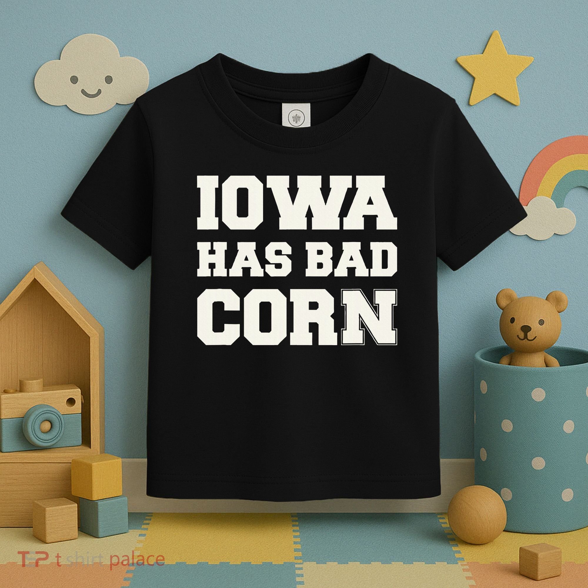 Iowa Has Bad Corn Toddler T-Shirt
