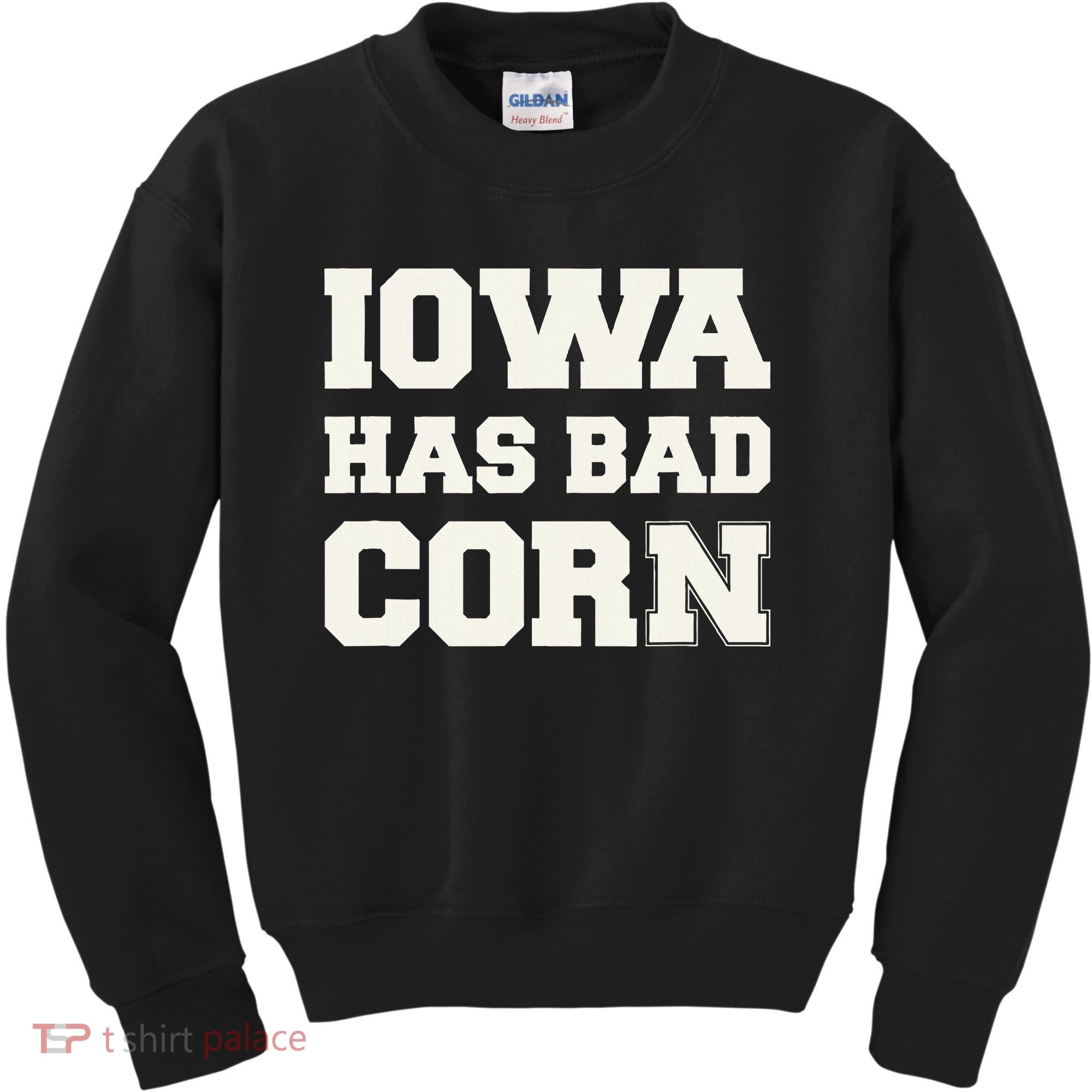 Iowa Has Bad Corn Kids Sweatshirt