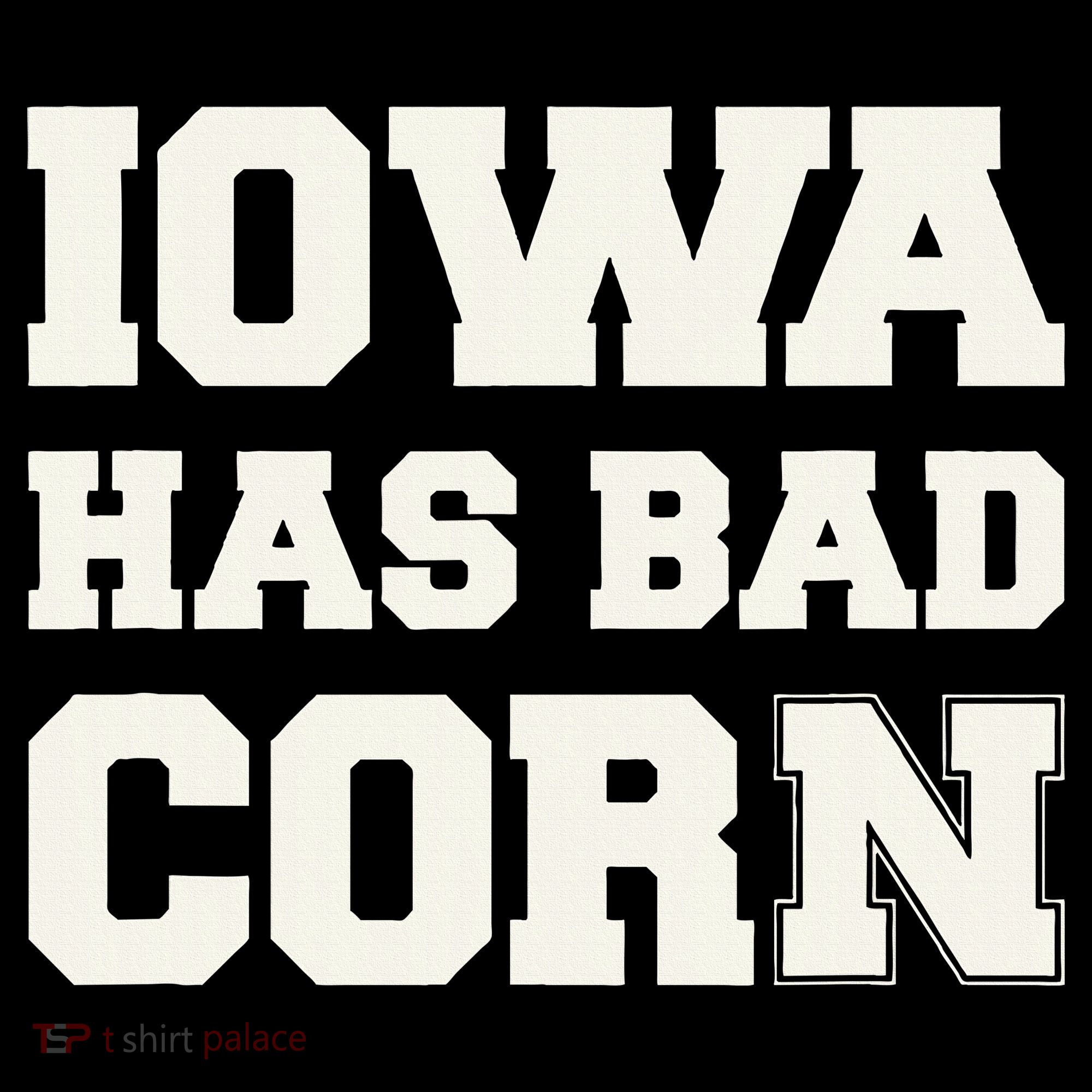 Iowa Has Bad Corn Kids Long Sleeve Shirt
