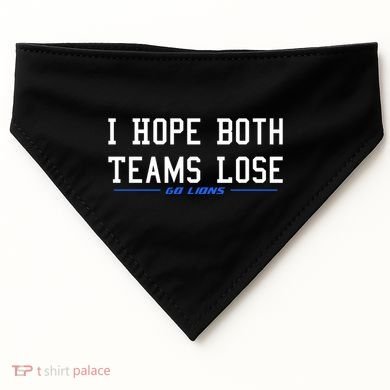 I Hope Both Teams Lose USA-Made Doggie Bandana