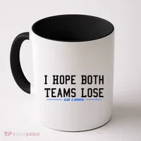 I Hope Both Teams Lose Coffee Mug thumb 0