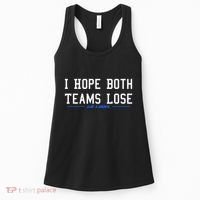 I Hope Both Teams Lose Women's Tank Top thumb 0