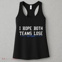 I Hope Both Teams Lose Women's Tank Top thumb 3