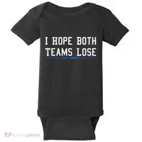 I Hope Both Teams Lose Baby Bodysuit thumb 0