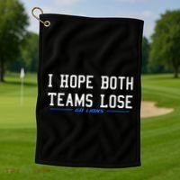 I Hope Both Teams Lose Golf Towel thumb 1