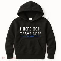 I Hope Both Teams Lose Kids Hoodie thumb 0