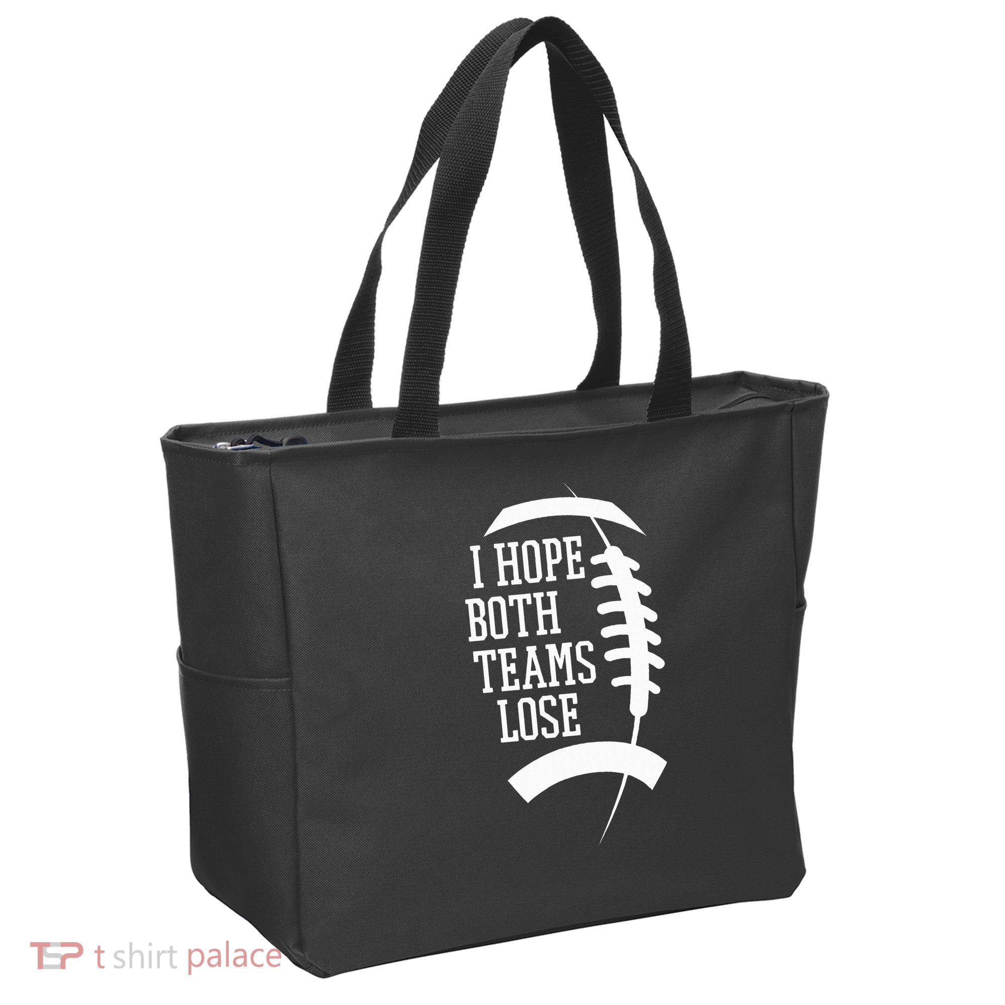 I Hope Both Teams Lose Tote Bag