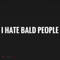 I Hate Bald People Funny People Saying Apron thumb 3