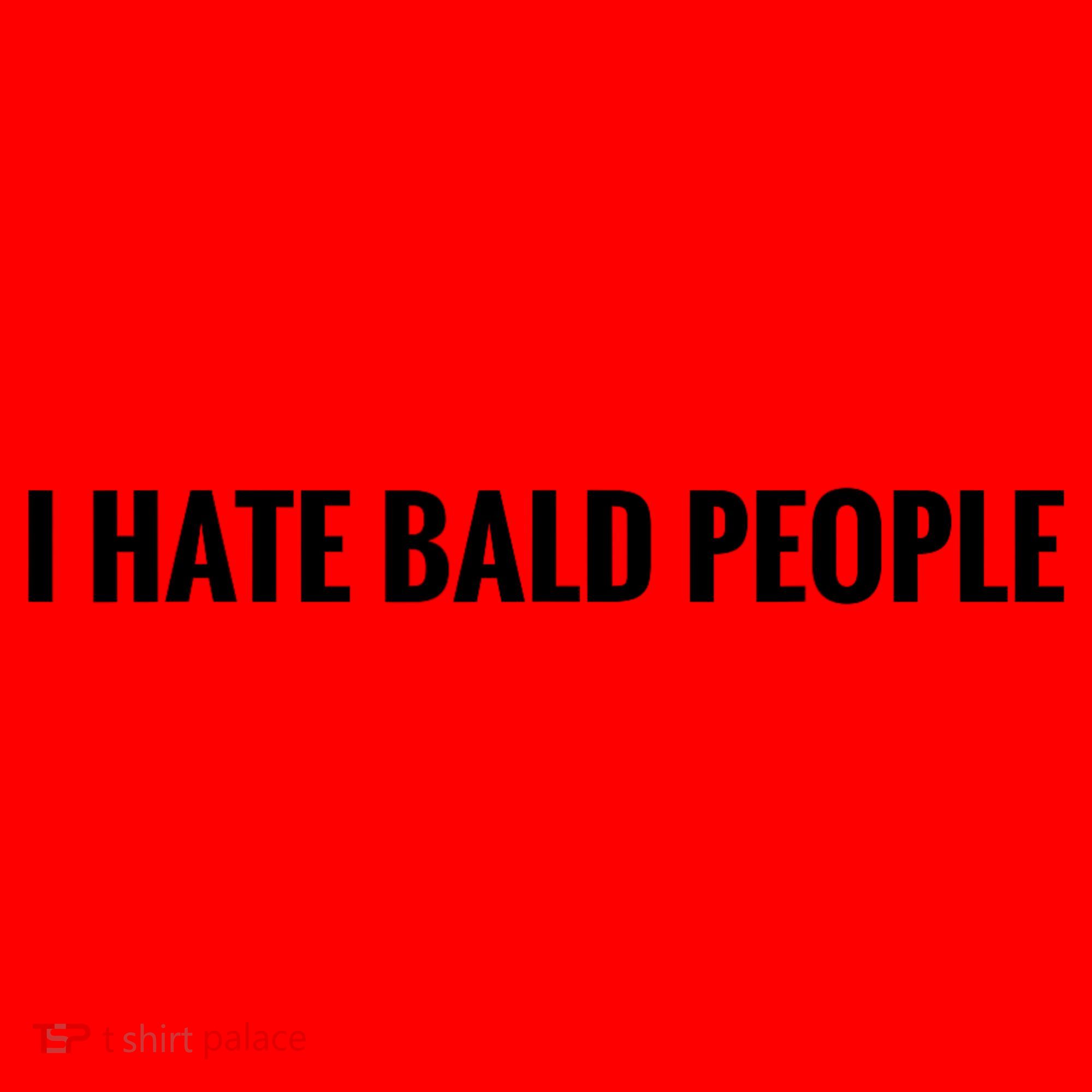 I Hate Bald People Funny People Saying Santa Hat