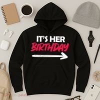 It's Her Birthday Hoodie thumb 3