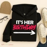 It's Her Birthday Hoodie thumb 4