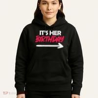 It's Her Birthday Hoodie thumb 5
