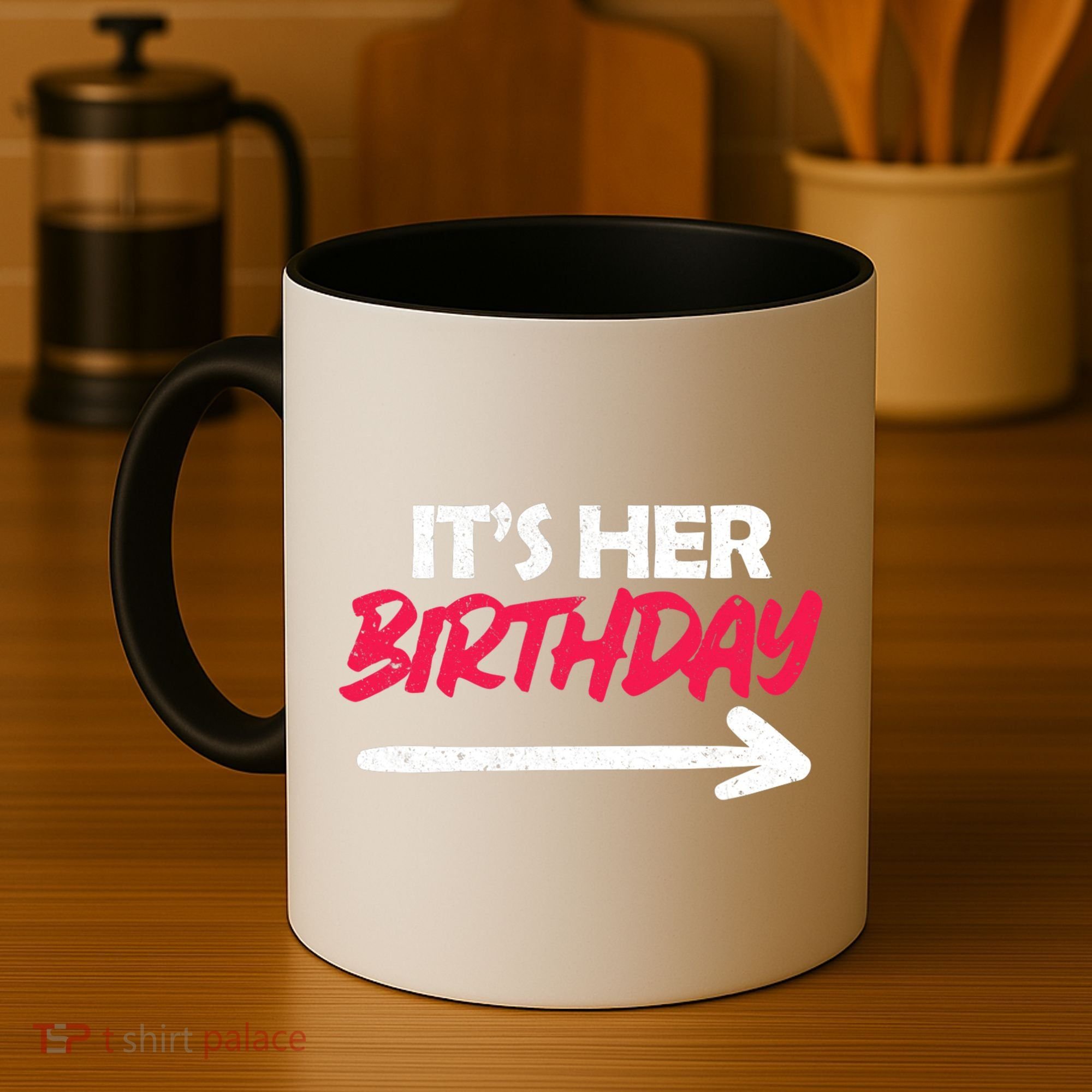 It's Her Birthday Coffee Mug