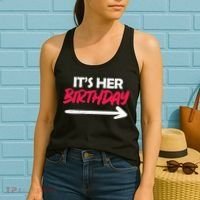 It's Her Birthday Women's Tank Top thumb 2
