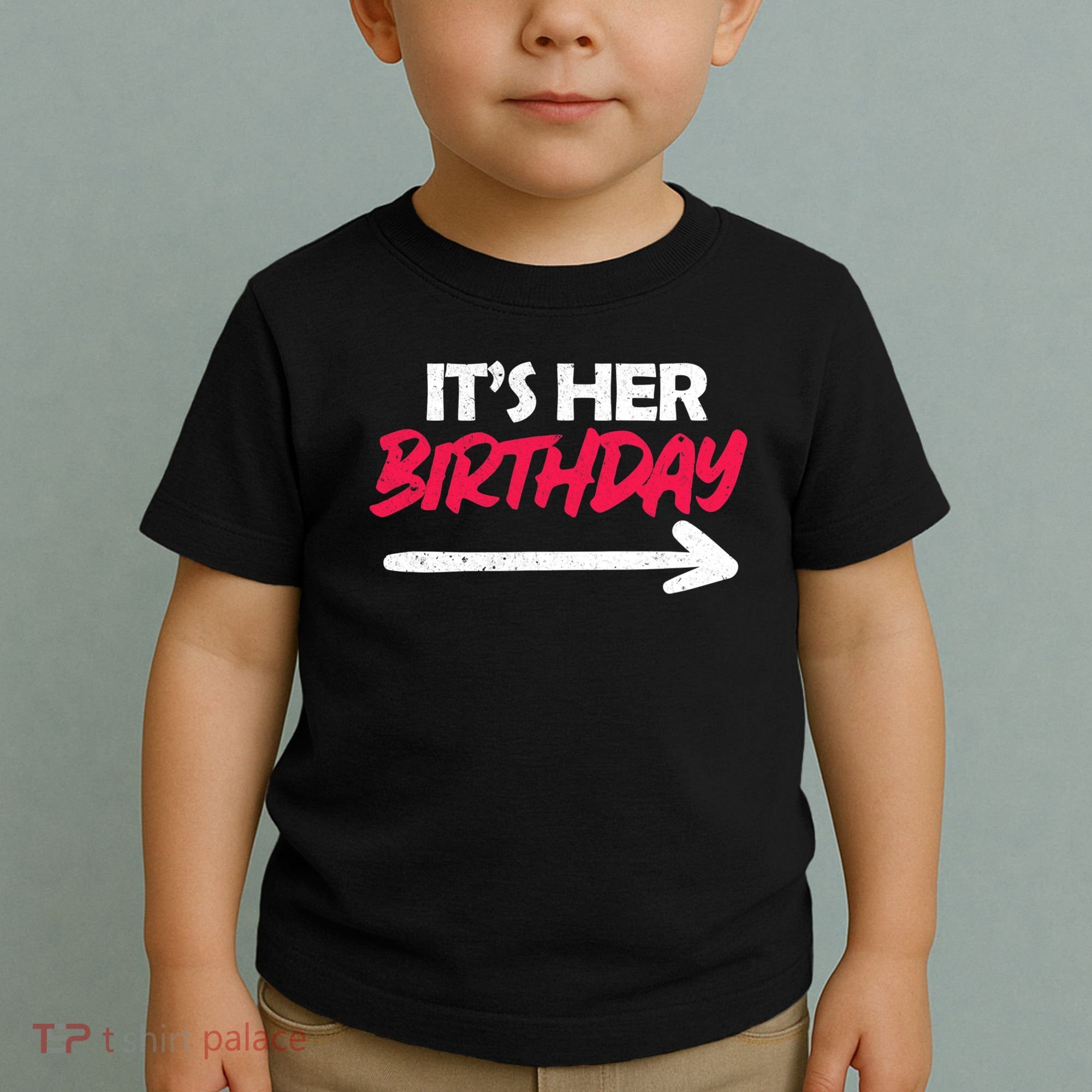It's Her Birthday Toddler T-Shirt