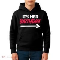 It's Her Birthday Kids Hoodie thumb 4