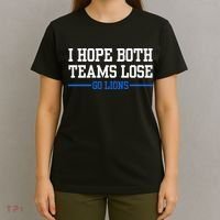 I Hope Both Teams Lose Go Lions Funny Sports T-Shirt thumb 4