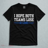 I Hope Both Teams Lose Go Lions Funny Sports T-Shirt thumb 5