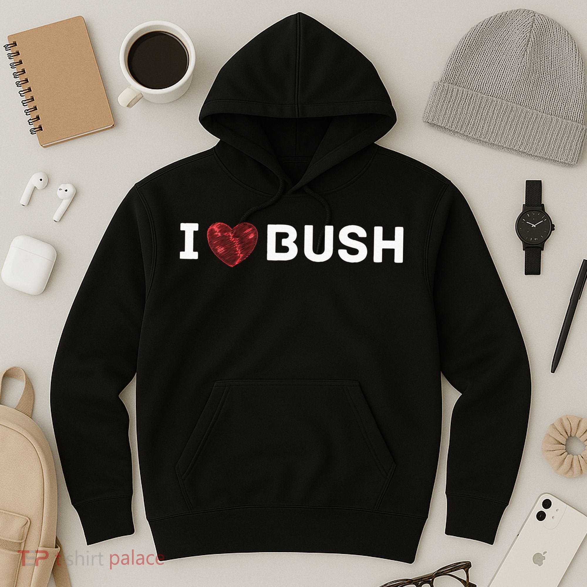 I Heart Bush Awesome I Love Bush Hoodie