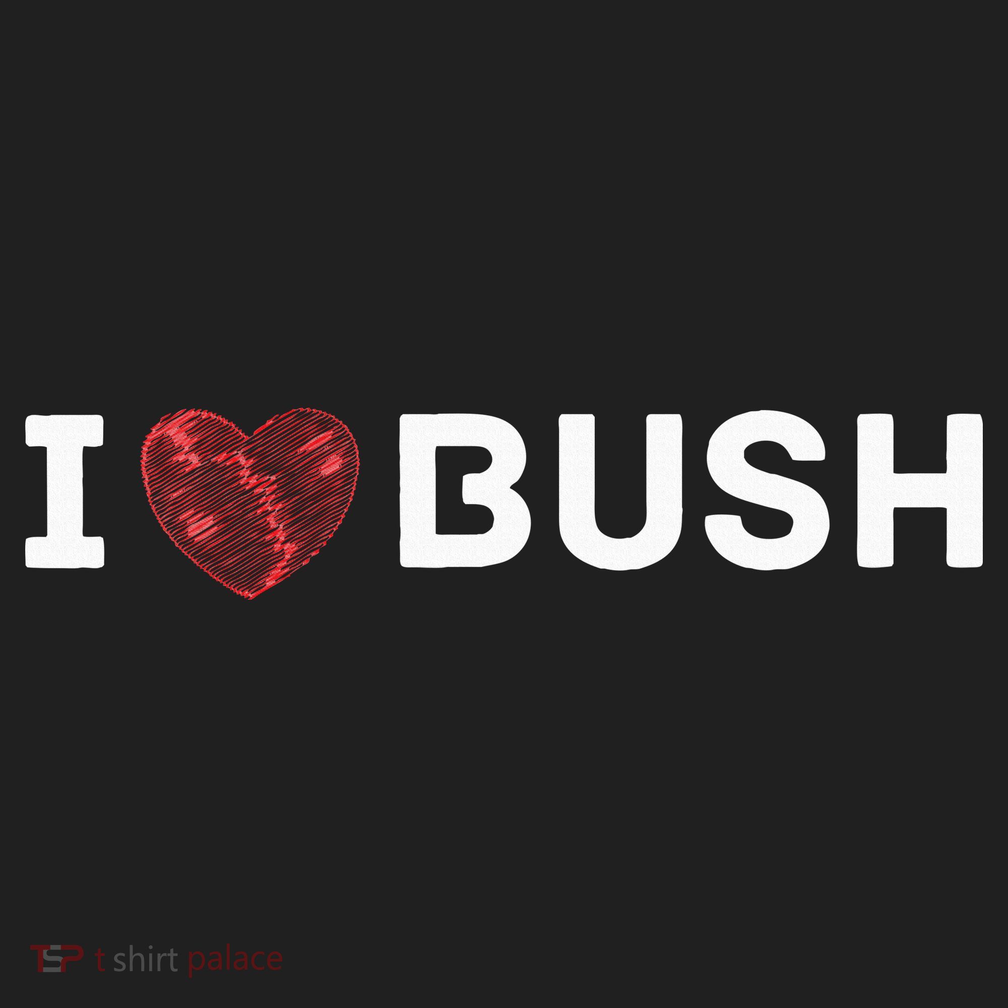 I Heart Bush Awesome I Love Bush Beanie
