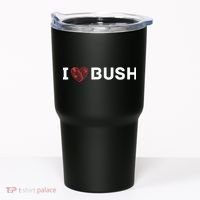 I Heart Bush Awesome I Love Bush Tumbler thumb 0