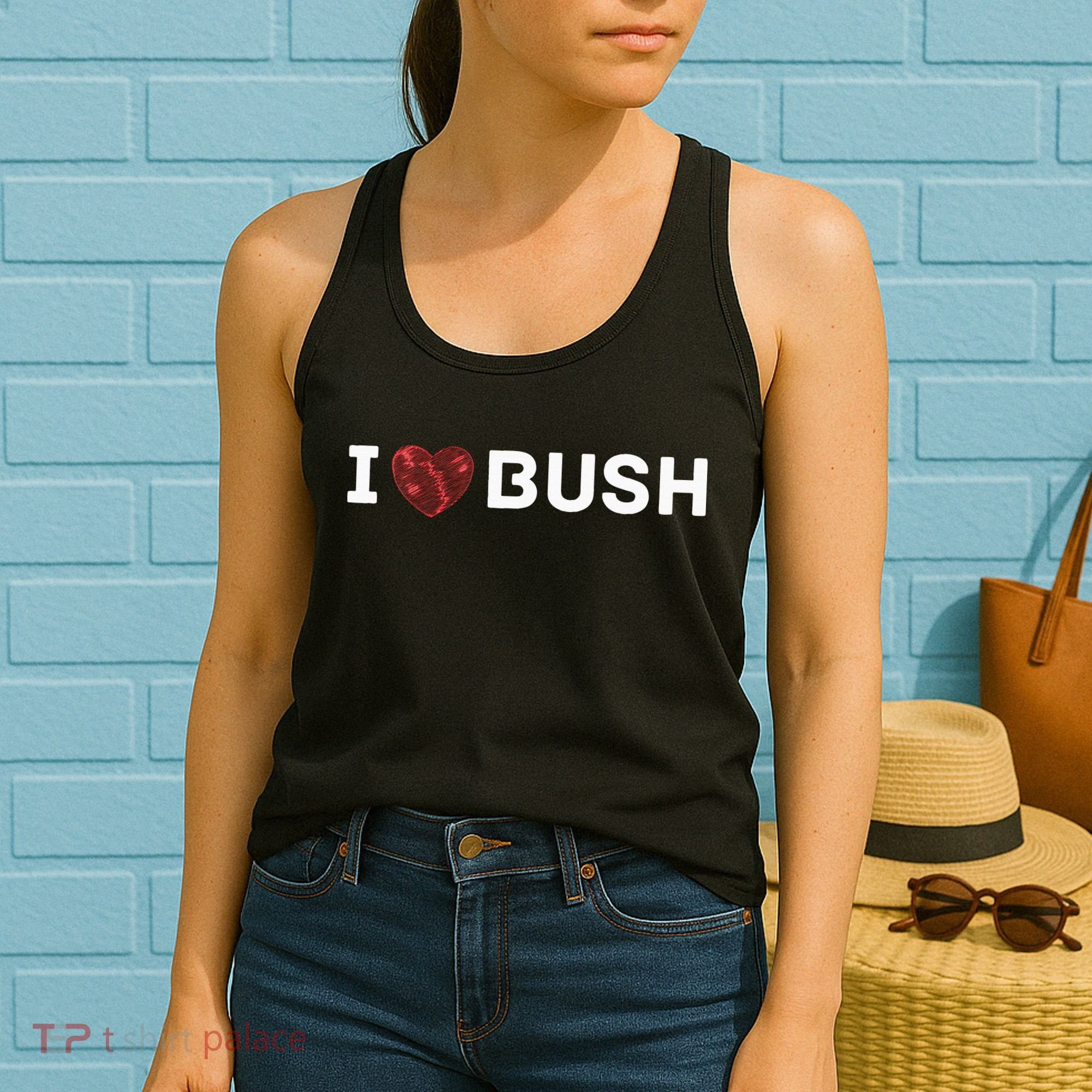 I Heart Bush Awesome I Love Bush Women's Tank Top