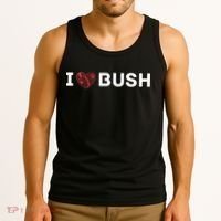 I Heart Bush Awesome I Love Bush Tank Top thumb 3