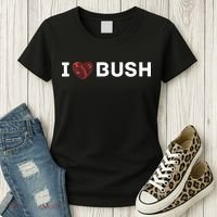 I Heart Bush Awesome I Love Bush Women's T-Shirt thumb 3
