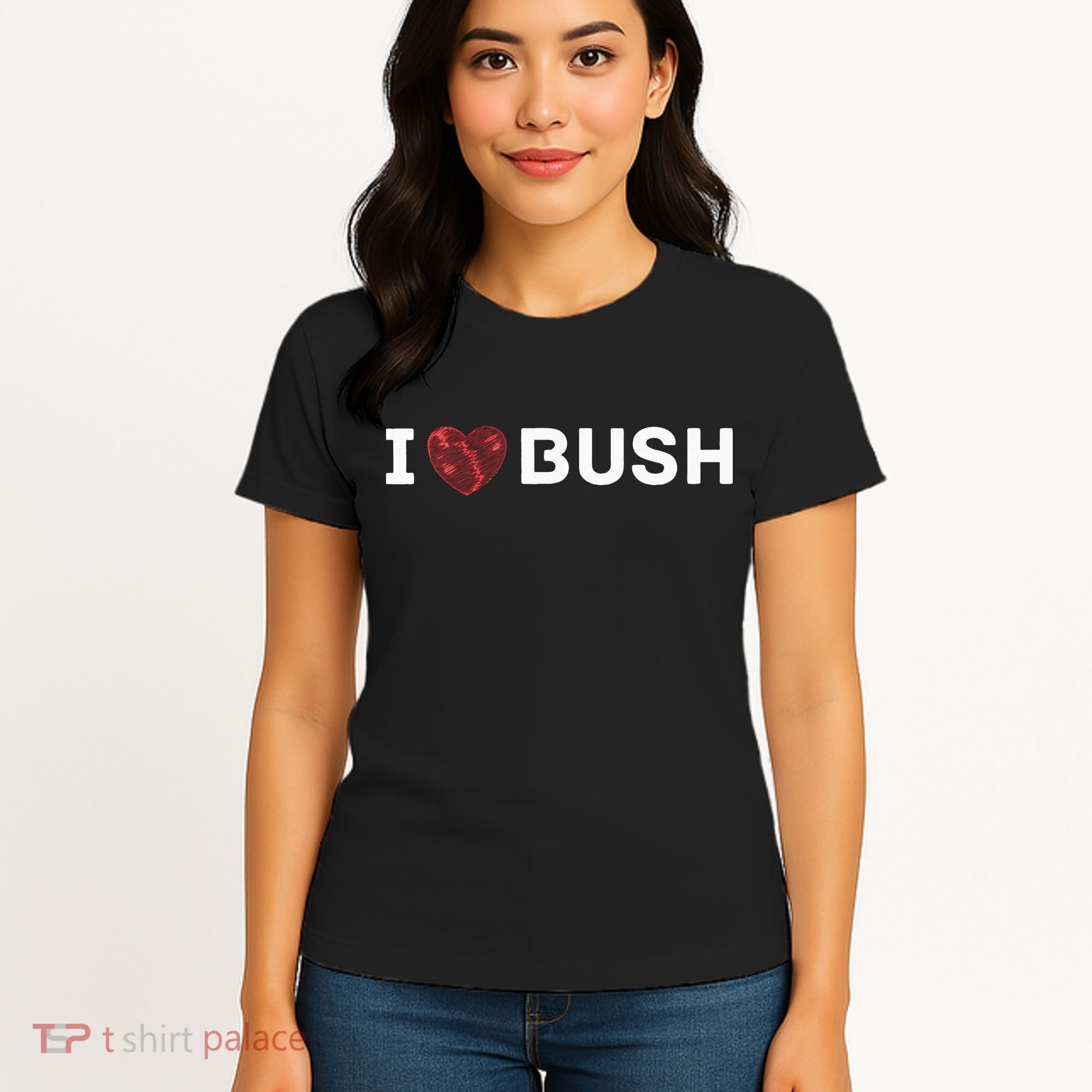 I Heart Bush Awesome I Love Bush Women's T-Shirt