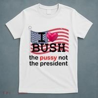 I Heart Bush The Pussy Not The President T-Shirt thumb 5