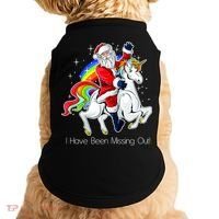 I Have Been Missing Out Santa Riding Unicorn Doggie Tank thumb 0